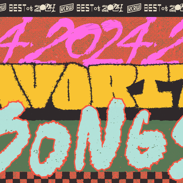 These aren’t the “best” songs of 2024… but they’re our very favorites, the ones that are worth writing home about (errr, make that spamming your groupchats and jamming your personal…