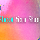 Shoot your shot! with Allison Behringer
