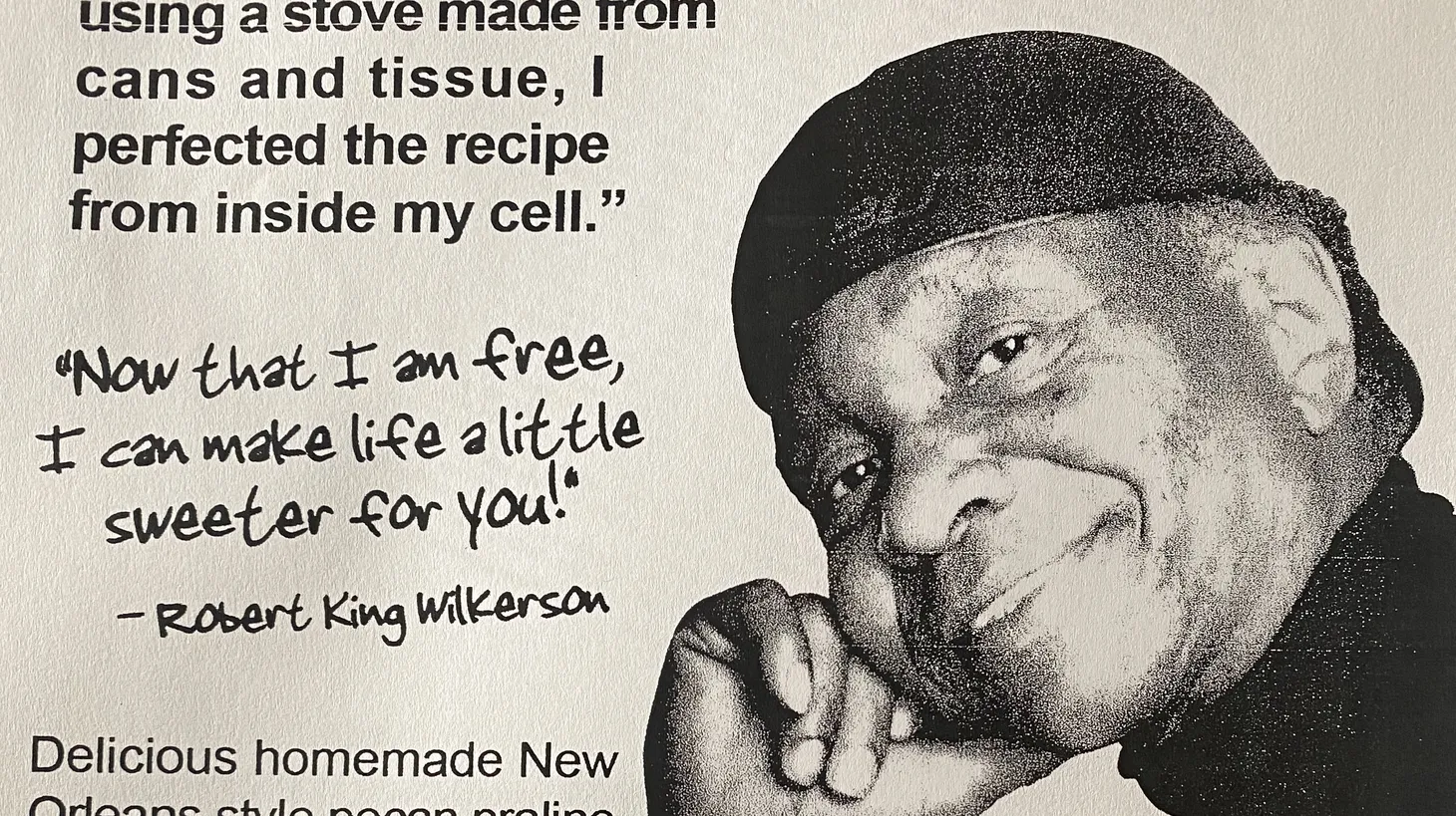 A flyer advertising Robert King’s pralines that he sells to bring awareness to the Angola 3.