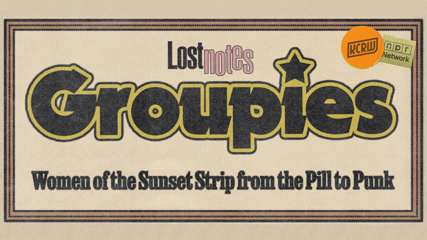 In the mid 1970s, as glam rock fizzled out, new kids began to trickle in on the block–kids who looked up to the groupies as party girl icons, as rock’n’roll legends, who went out there and got what they wanted…come hell or high platforms.