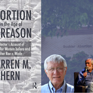 Dr. Warren Hern: Abortion in the age of unreason