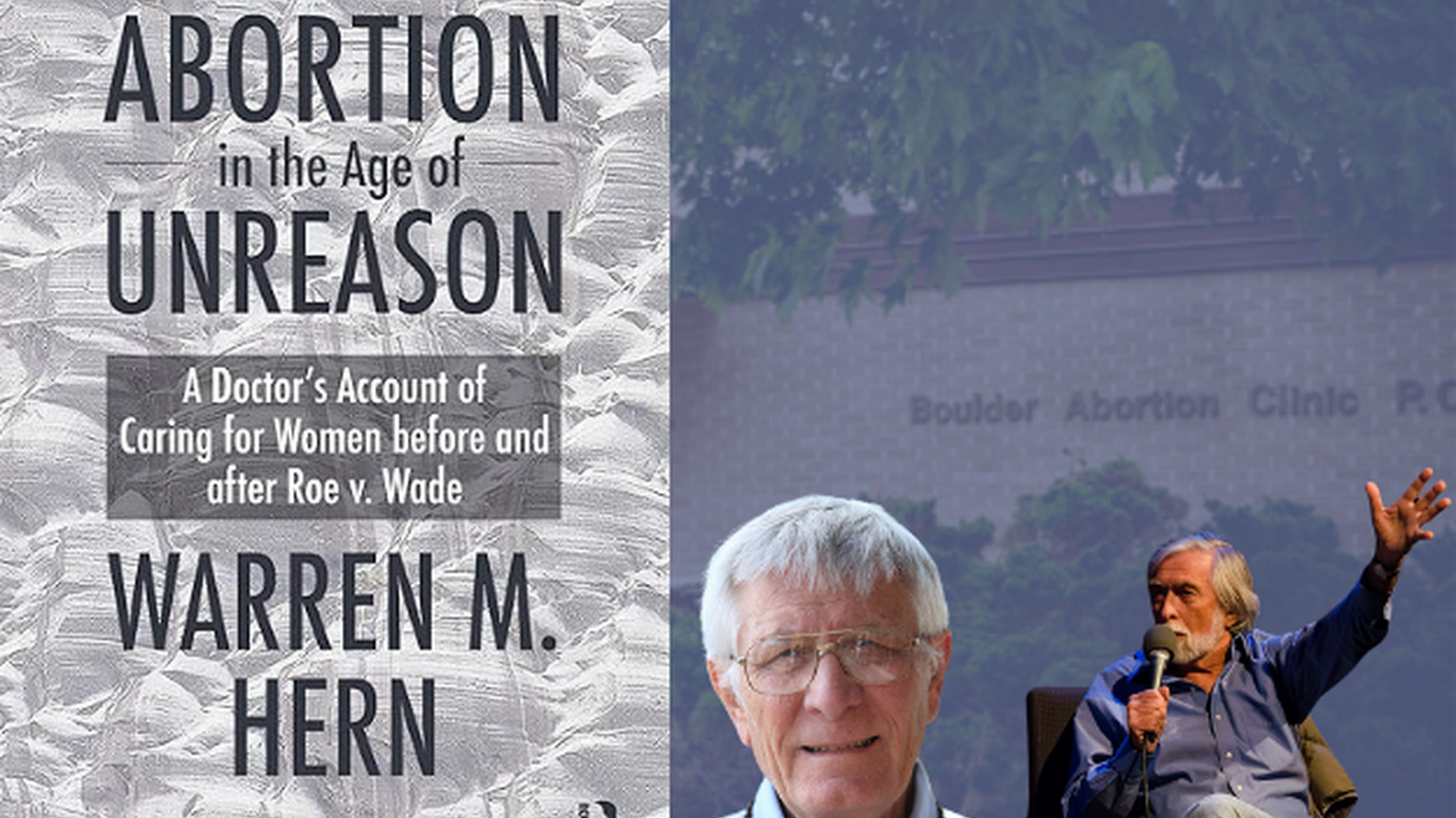 Dr. Warren Hern and Robert Scheer