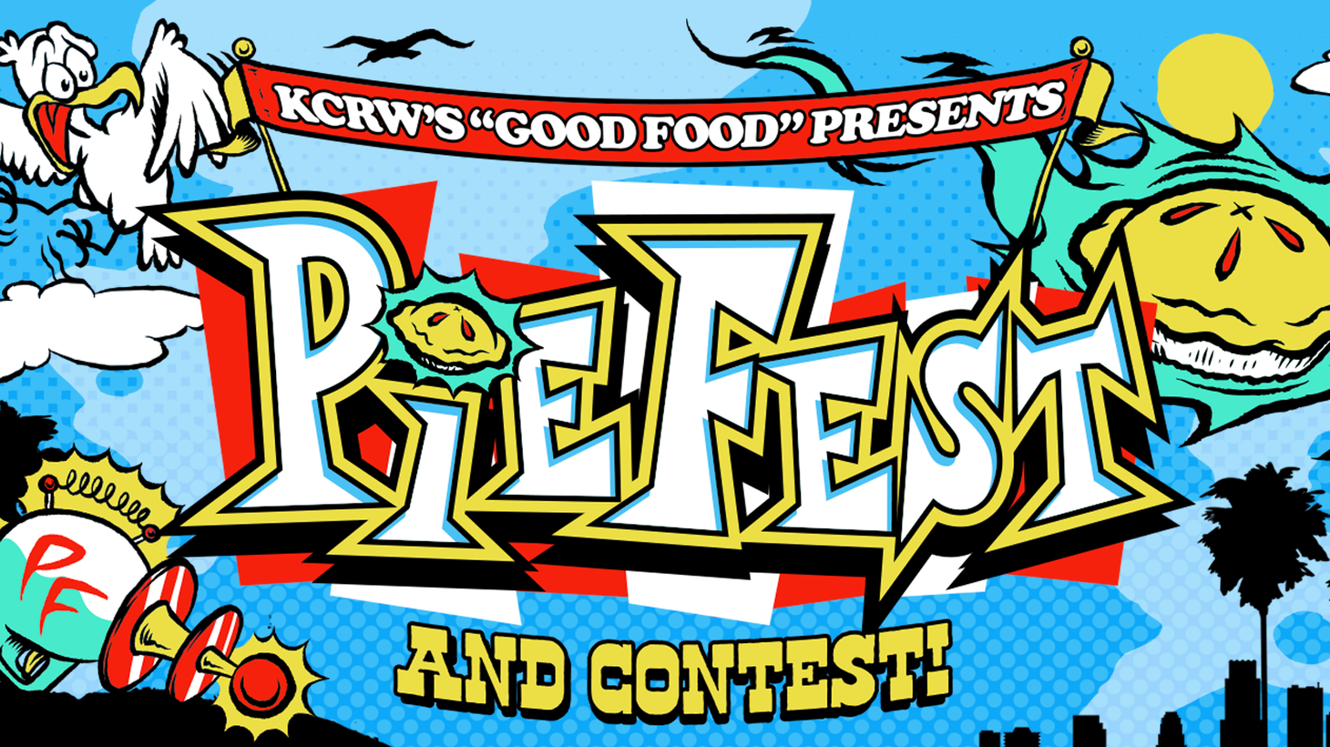 KCRW’s Good Food PieFest & Contest 2024 KCRW