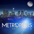 Metropolis playlist, August 3, 2024